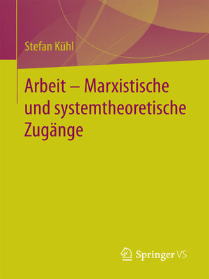 cover image of Arbeit – Marxistische und systemtheoretische Zugänge